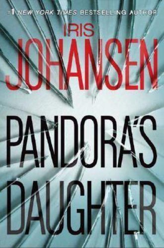 Pandora’s Daughter: Thriller by Iris Johansen (2007, Hardcover) 374 Pages