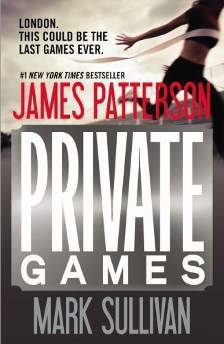 Private Games; A Private Novel, 2 – James Patterson, 1455513024, paperback