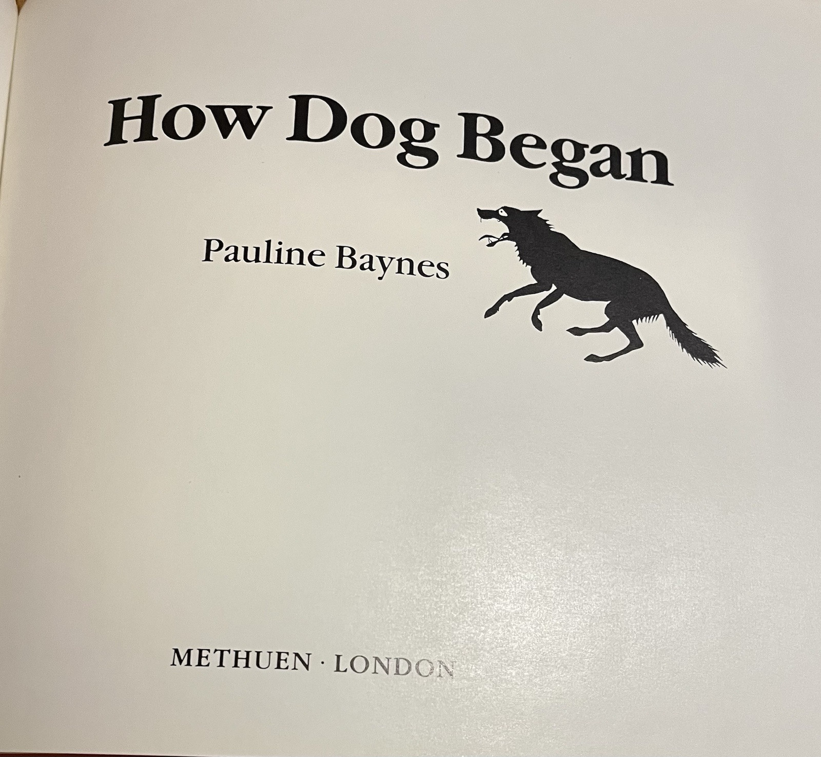 HOW DOG BEGAN : by Pauline Baynes : vintage 1985