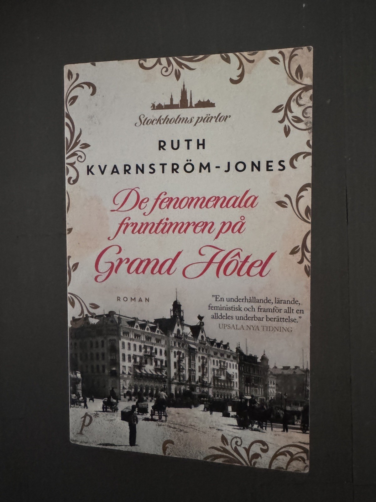 De fenomenala fruntimren på Grand Hôtel