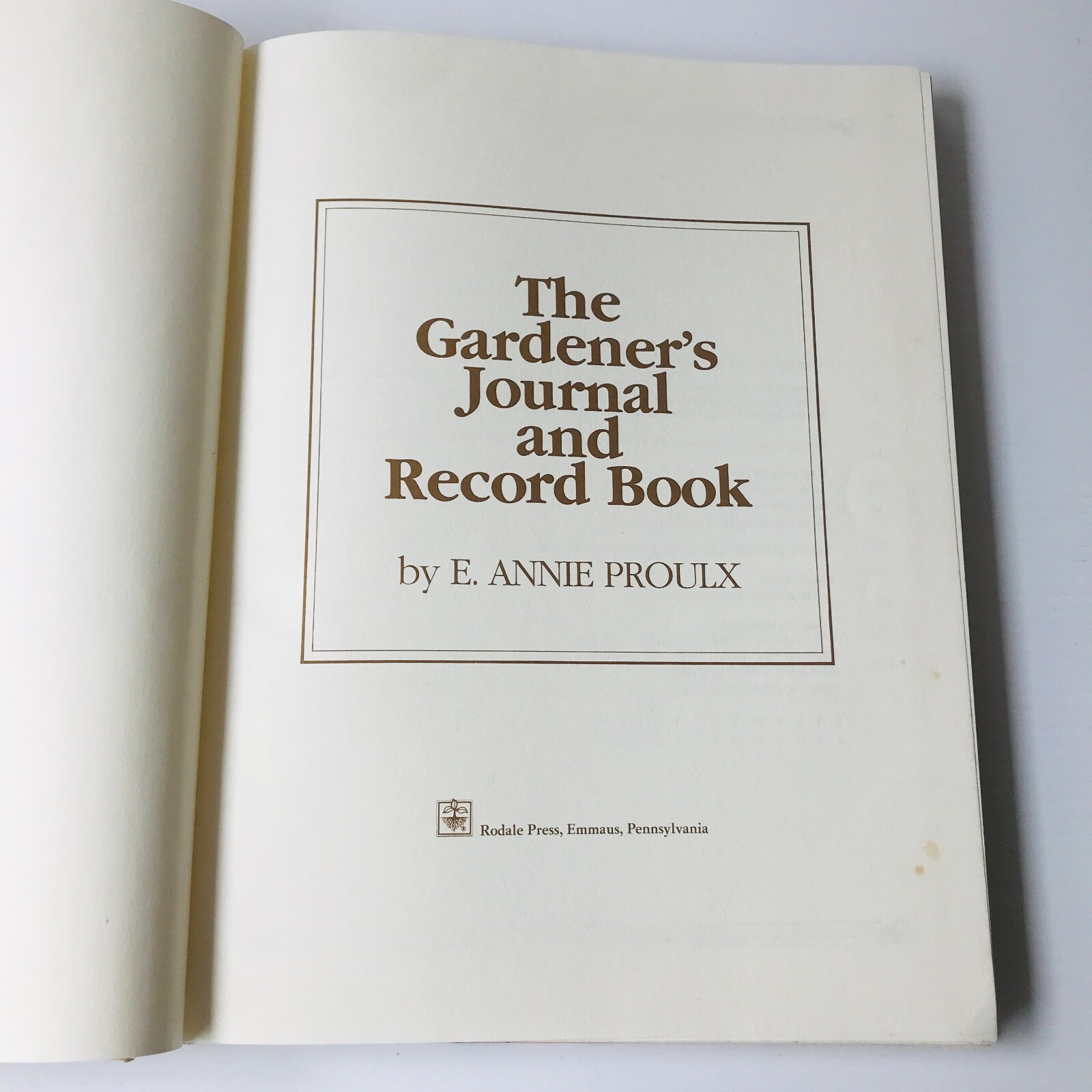 The Gardener’s Journal and Record Book by E Annie Proulx 1983 1st Edition Scarce