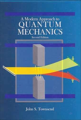 A Modern Approach to Quantum – Hardcover, by Townsend John S. – Acceptable