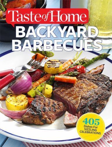 Taste of Home Backyard Barb- paperback, 9781617652776, Editors of Taste of , new
