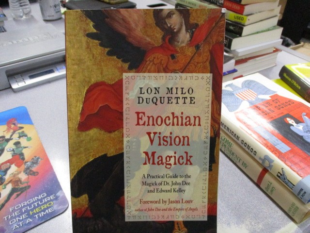 Enochian Vision Magick: A Practical Guide to the Magick of Dr. John Dee and Edwa