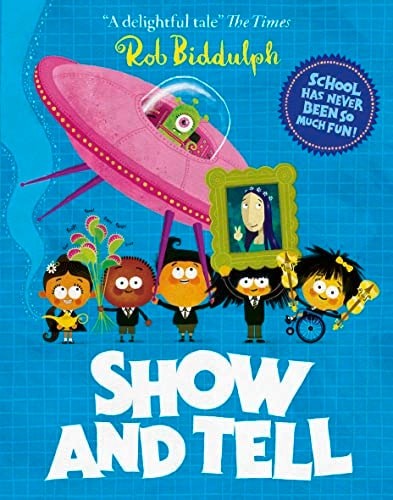SHOW AND TELL by BIDDULPH ROB (paperback)