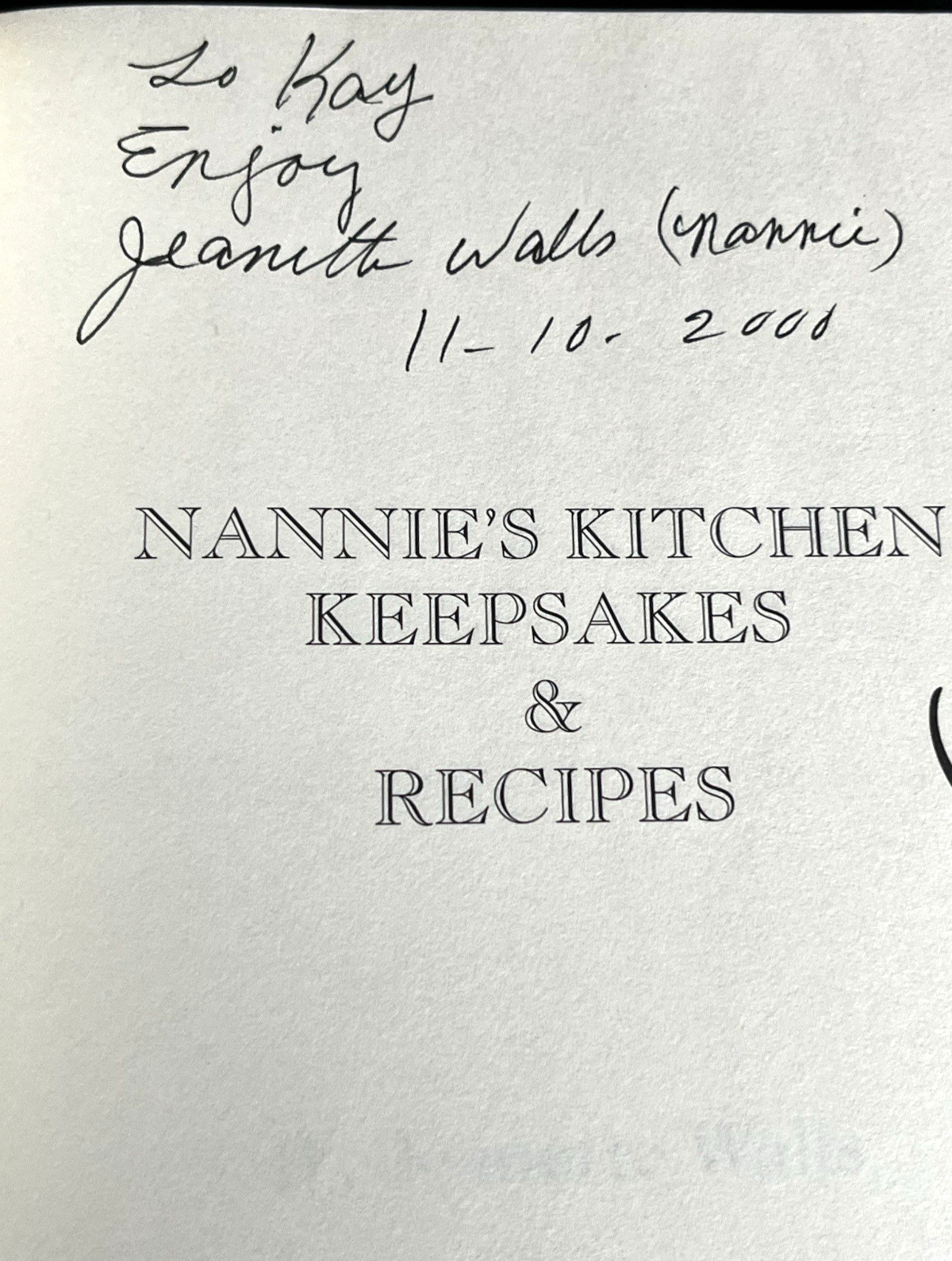Nannie’s Kitchen Keepsakes & Recipes Appalachian Cookbook Jeanette Walls SIGNED