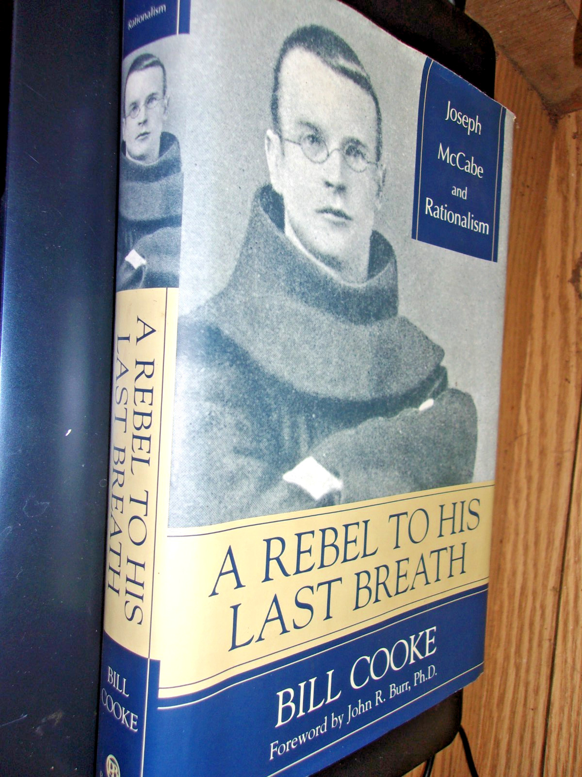 A Rebel to His Last Breath: Joseph McCabe and Rationalism