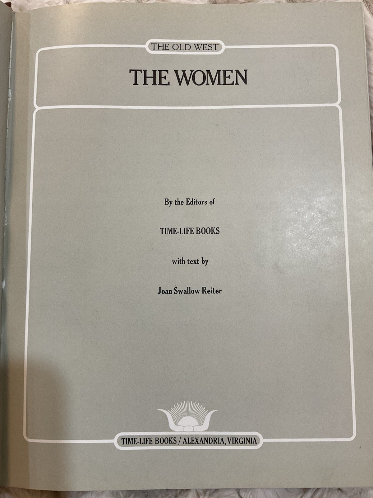 Vtg 2nd Print 1979 The Old West The Women Leather Hardcover Time Life Books