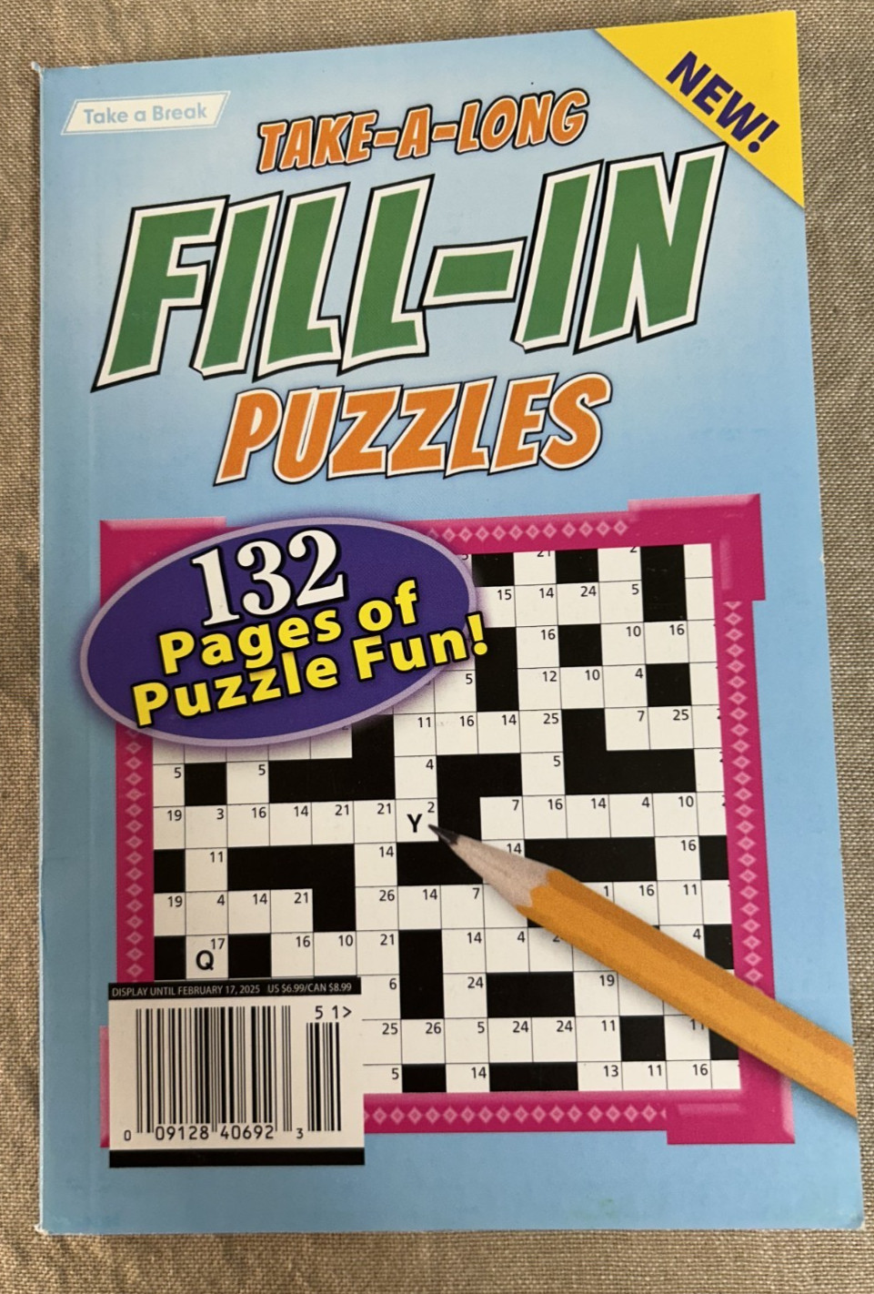 Take a Break Take-a-Long Fill-Ins Puzzles ~ 132 Pages of Puzzle Fun! ~ Feb. 2025