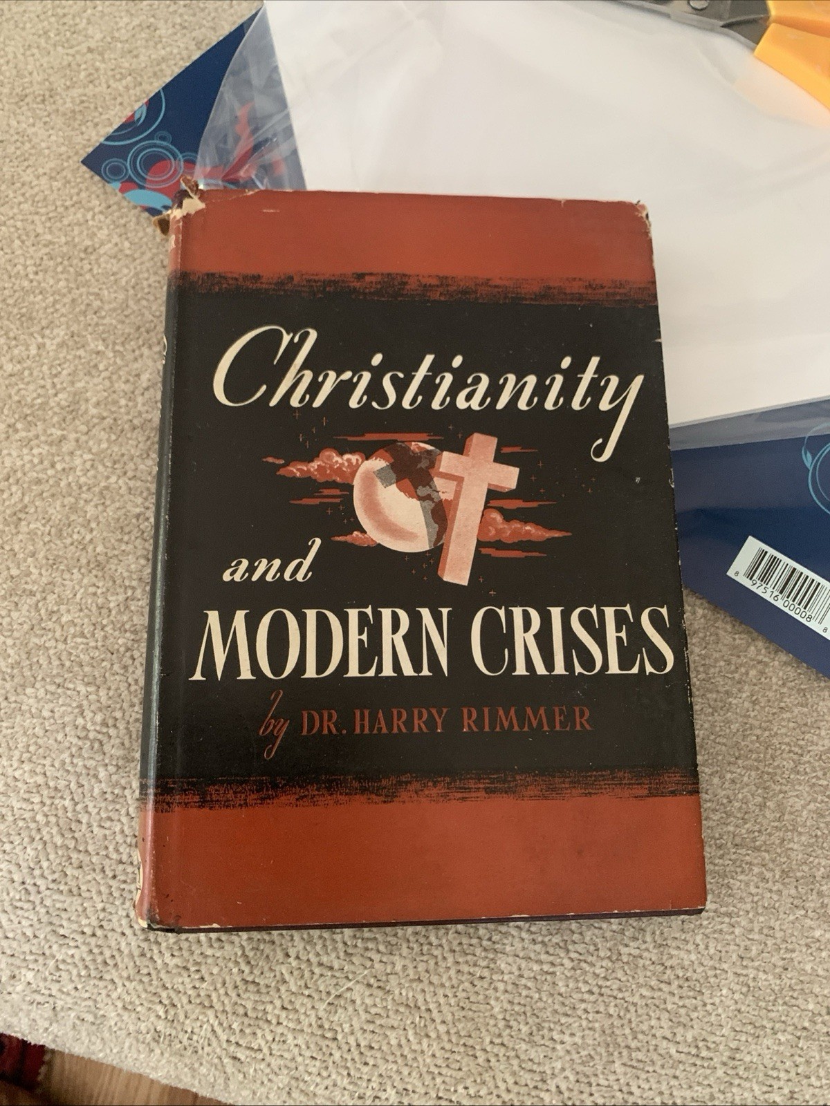 Christianity And Modern Crises Harry Rimmer HBDJ