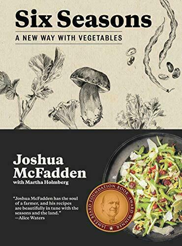 Six Seasons: A New Way with Vegetables – Hardcover – VERY GOOD