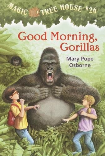 Mary Pope Osborne Good Morning, Gorillas (Paperback) Magic Tree House