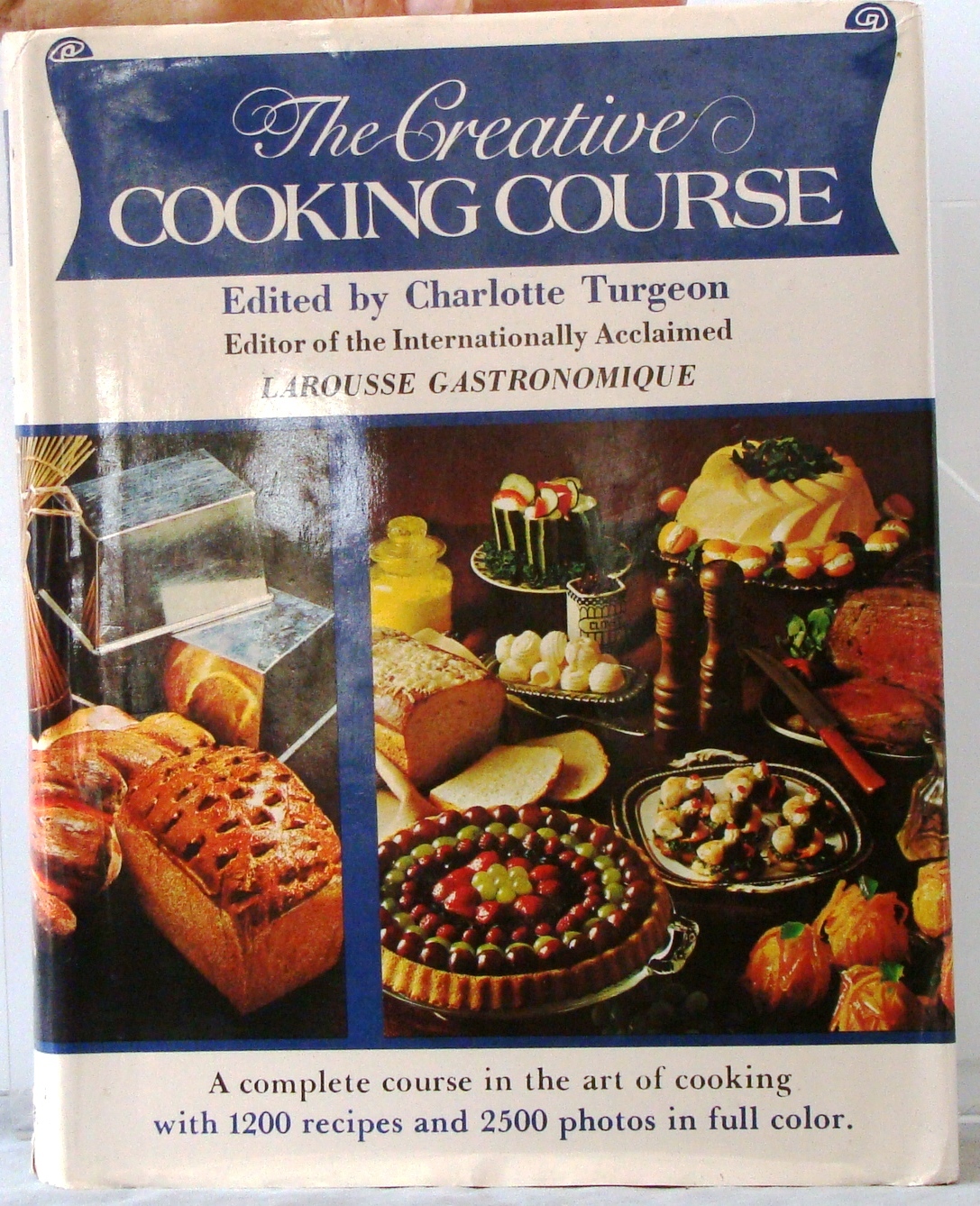The CREATIVE COOKING COURSE Charlotte TURGEON 1982 Edition 2 Inches THICK $50 HC