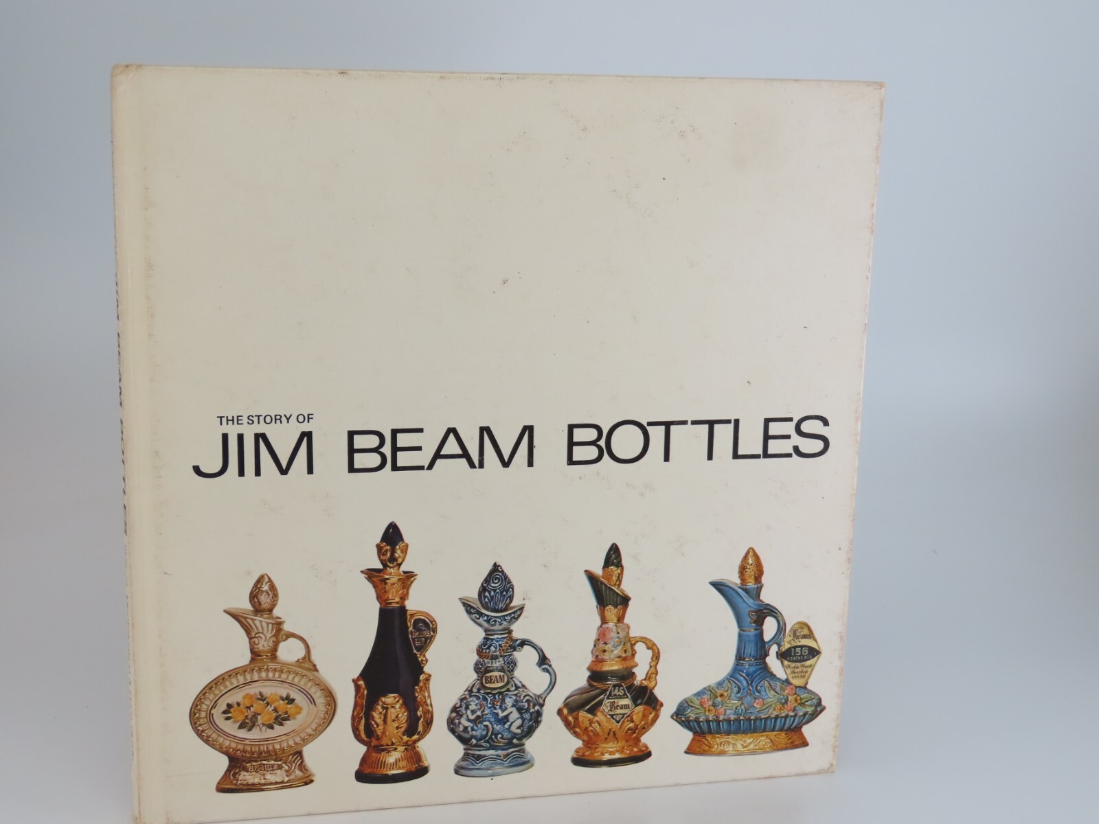 The Story of Jim Beam Bottles Identification & Price Guide Book 1972-73 Cembura