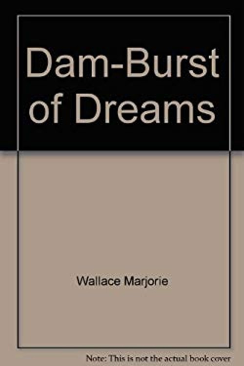 Dam-Burst of Dreams : The Writings of Christopher Nolan Christoph