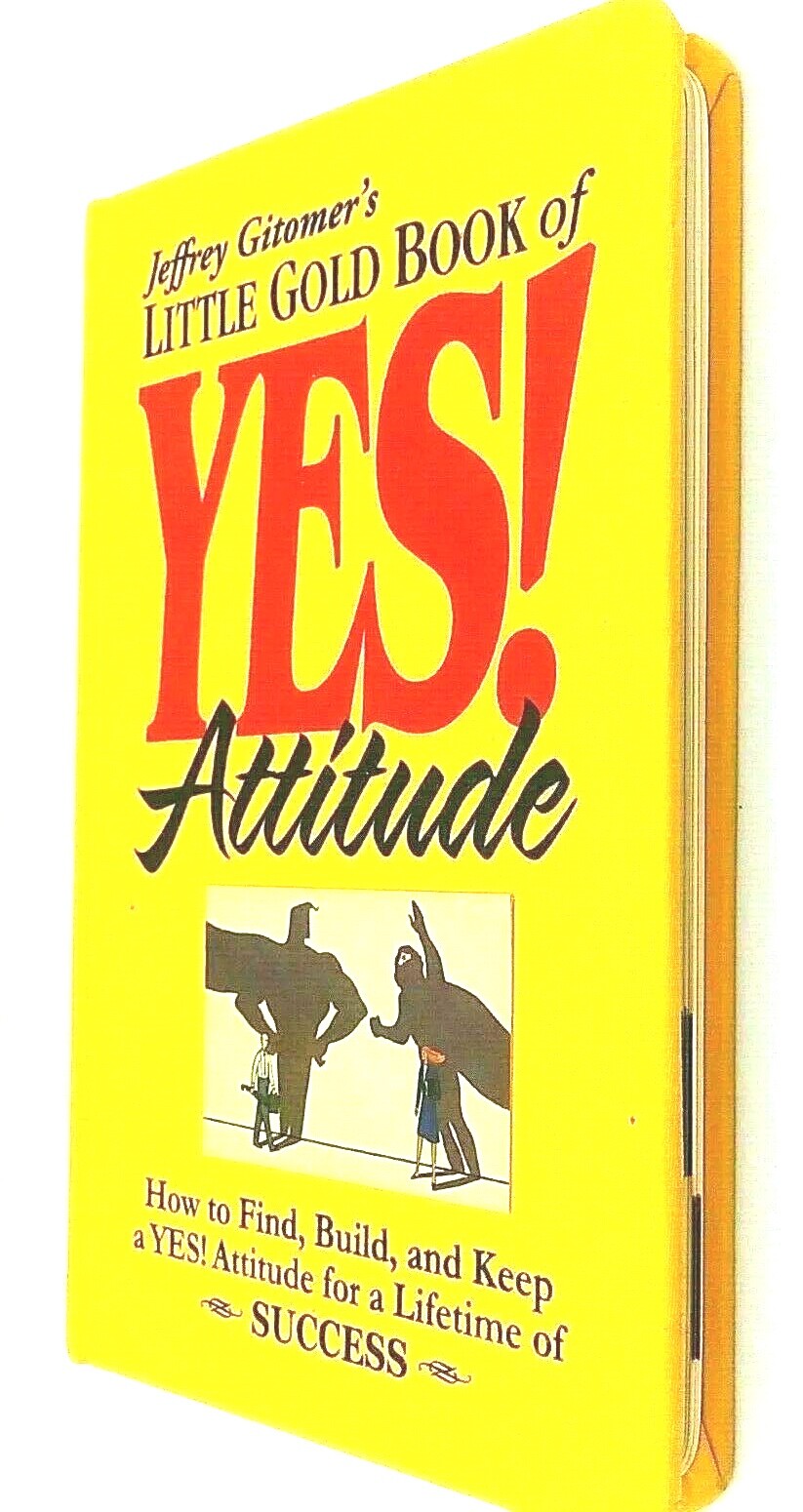 Little Gold Book of YES! Attitude | Jeffrey Gitomer | Hardcover