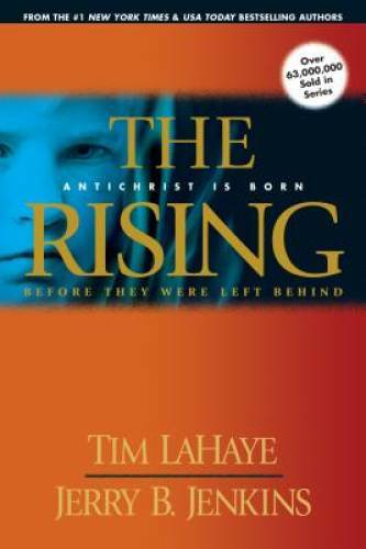 The Rising: Antichrist Is Born (Before They Were Left Behind, Book 1) – GOOD