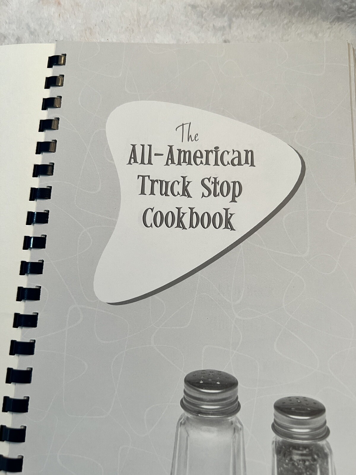 The All-American Truck Stop Cookbook by Jim Clark, Ken Beck and Les Kerr (2002,