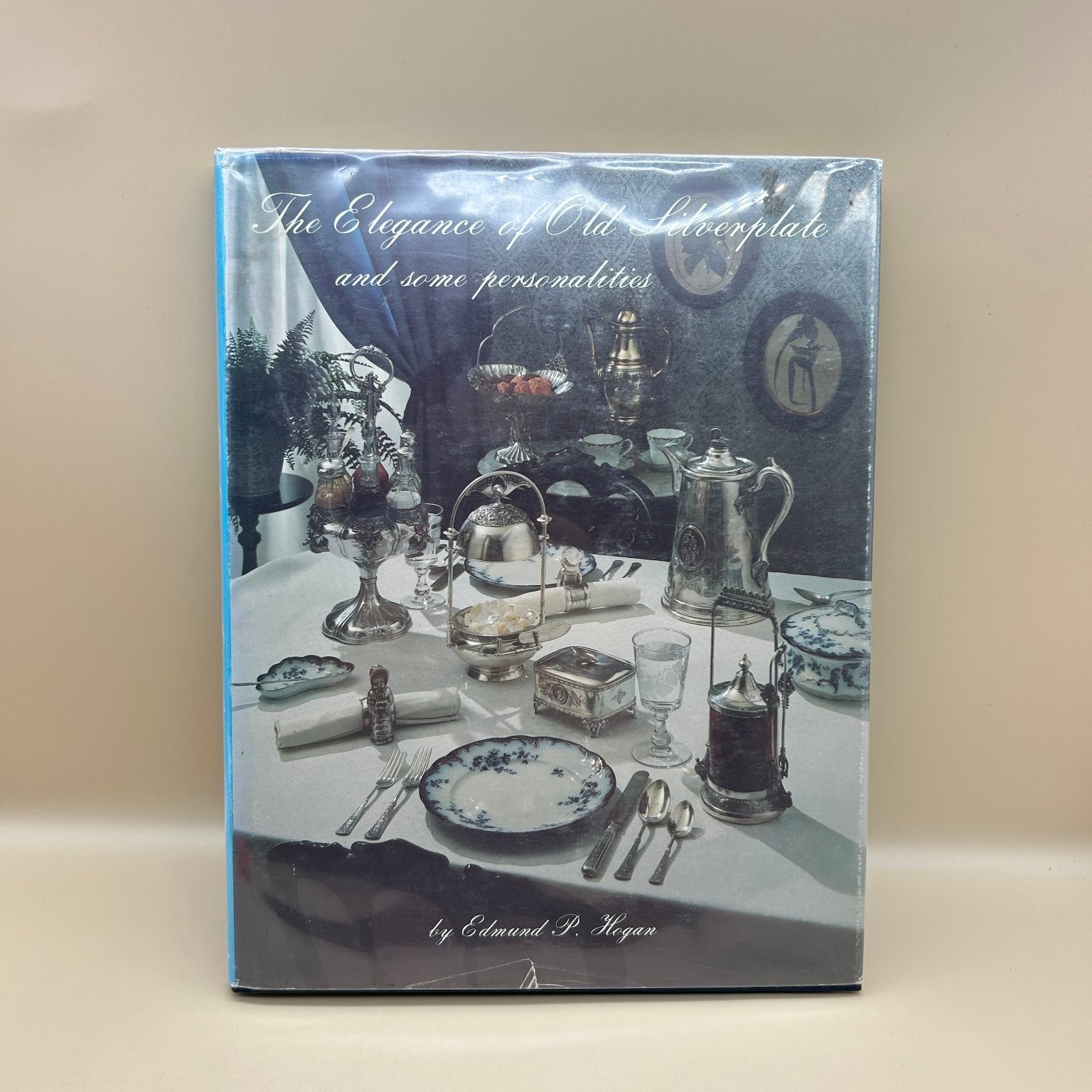 The Elegance of Old Silverplate Edmund P. Hogan 1980 Schiffer Publishing