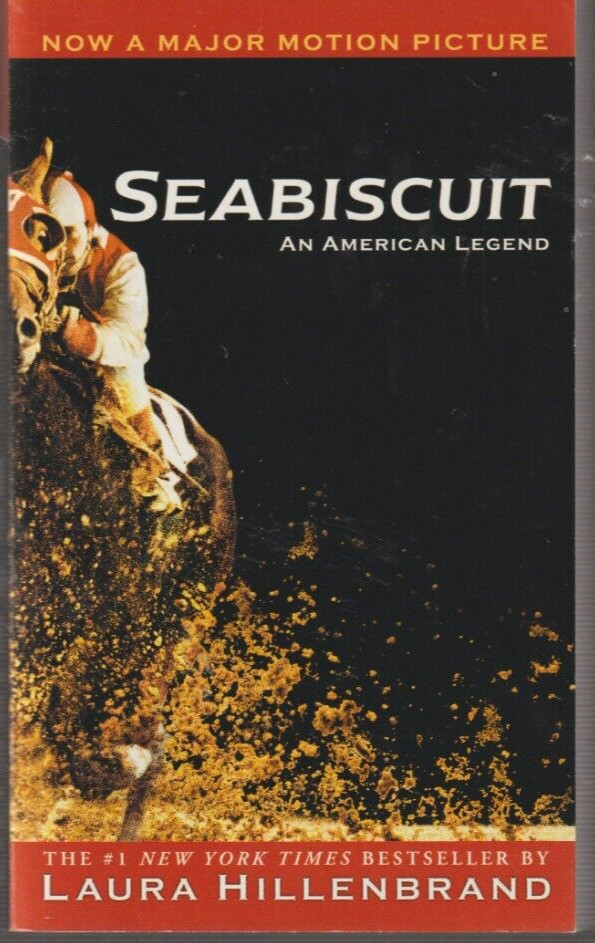 Seabiscuit An American Legend by Laura Hillenbrand Paperback New
