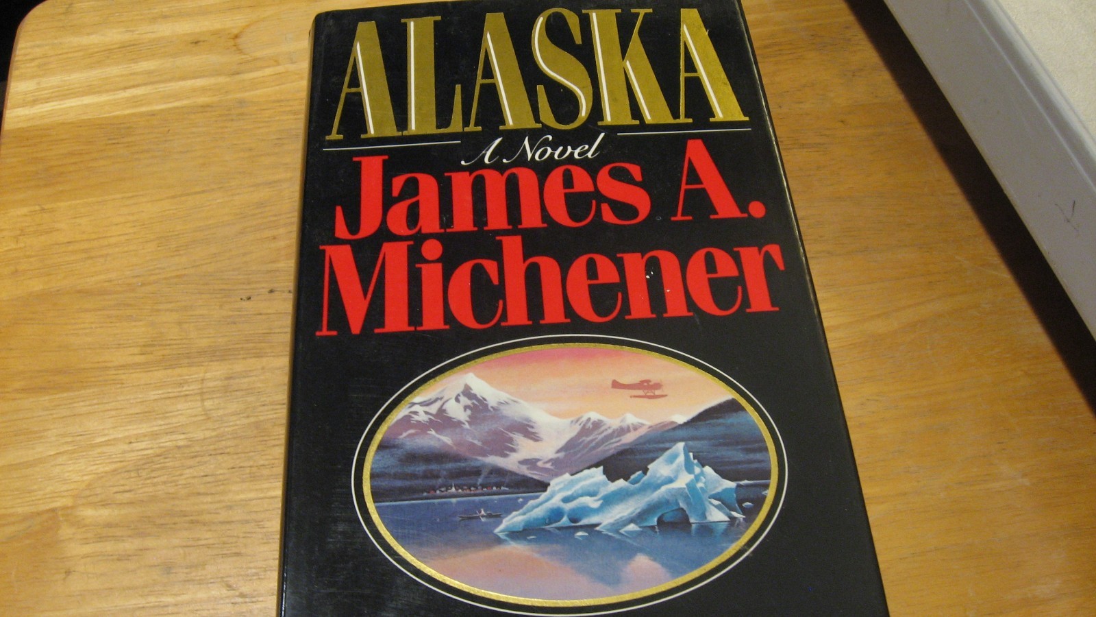 Alaska A Novel James A. Michener Hard Back Dust Cover 1988