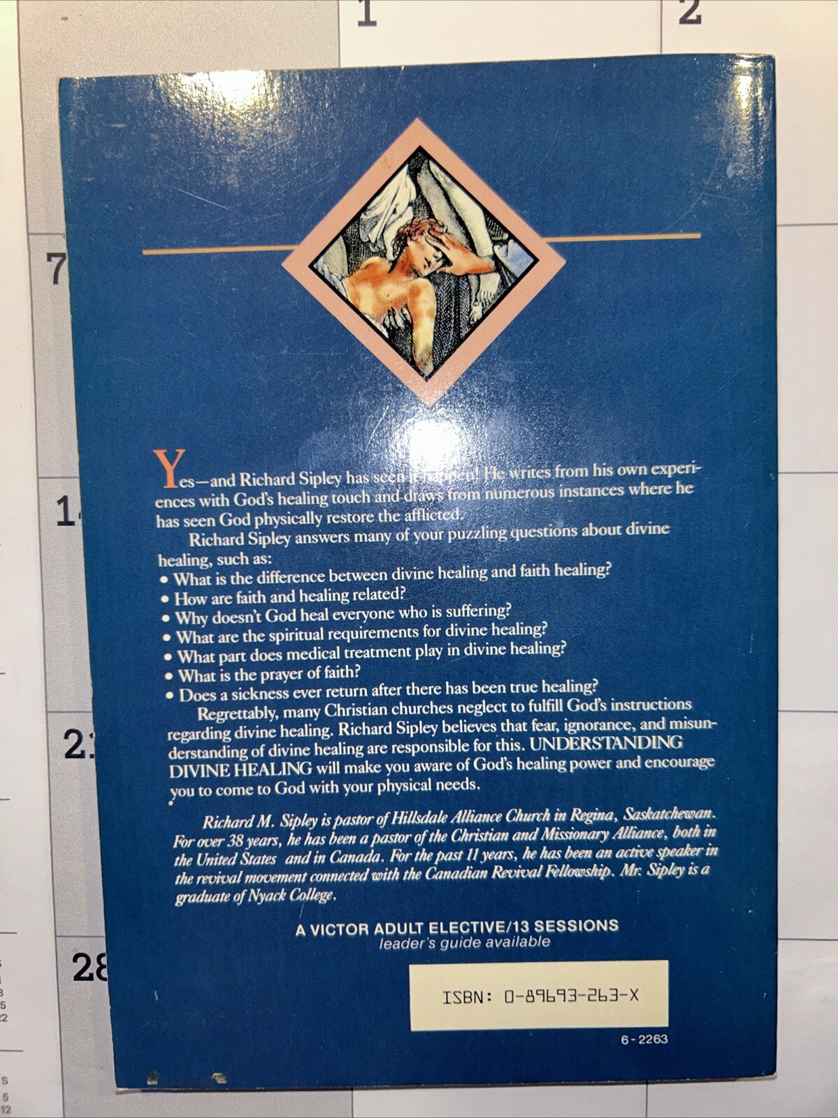 Understanding Divine Healing – Richard M. Sipley – 1986 – 162 pages – C&MA