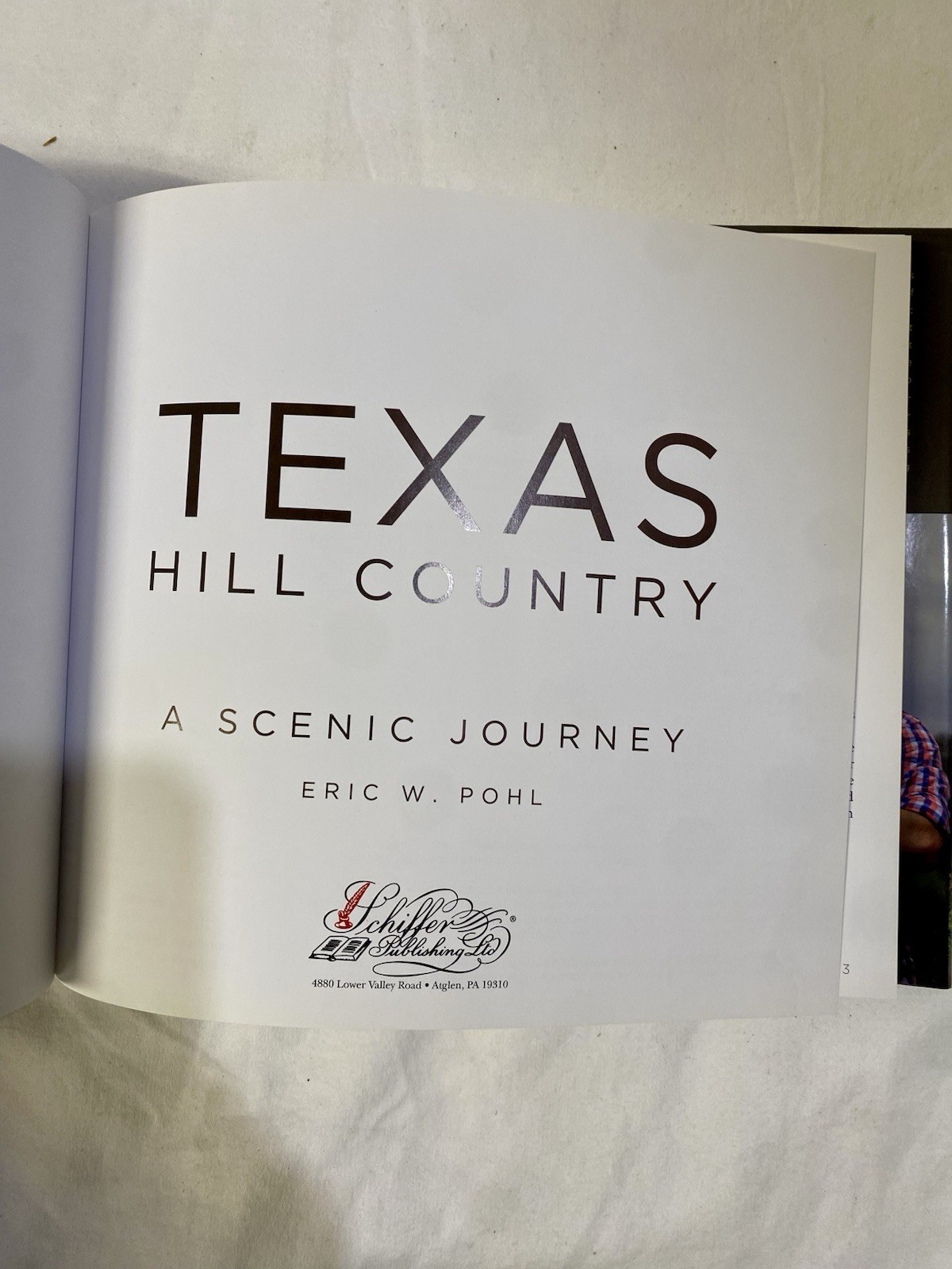 Texas Hill Country : A Scenic Journey by Eric Pohl (2017, Hardcover)