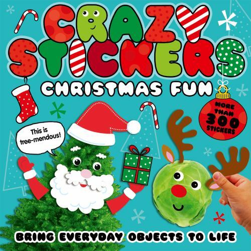 Christmas Fun: Bring Everyday Objects to Life. More than 300 Stickers! (Crazy St