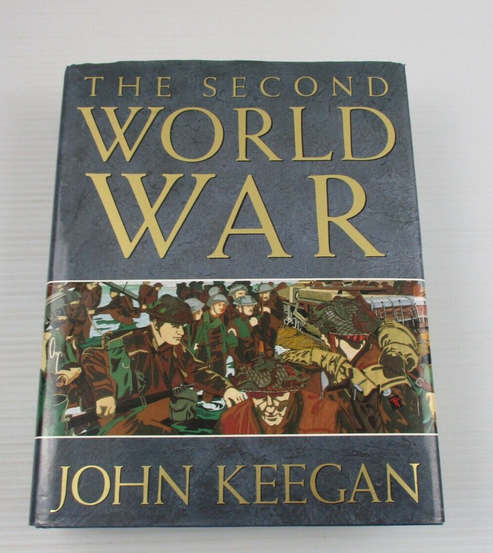 The Second World War – John Keegan Hardcover