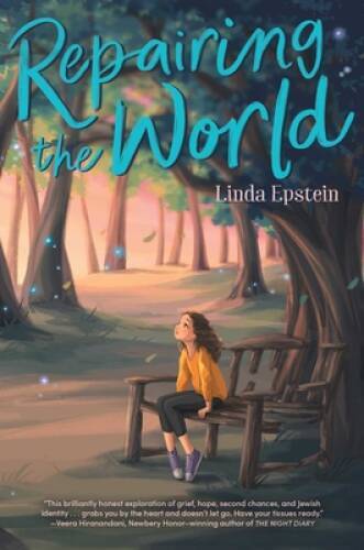 Repairing the World – Hardcover By Epstein, Linda – GOOD