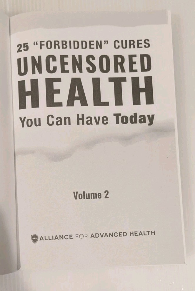 Uncensored Health 25 “Forbidden” Cures You Can Have Today Volume 2