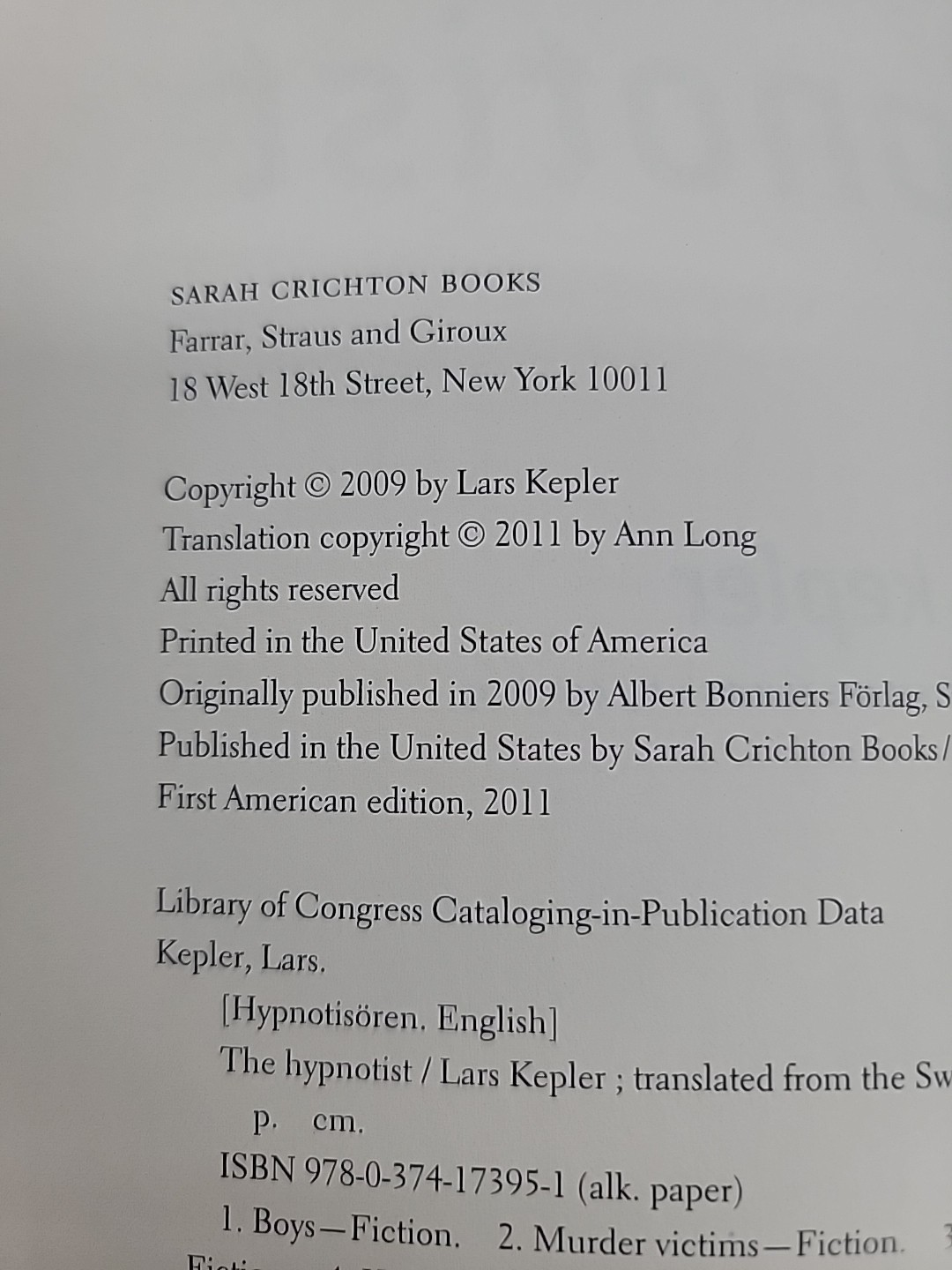 The Hypnotist: A Novel by Lars Kepler Detective Murder Mystery 1st American Edit