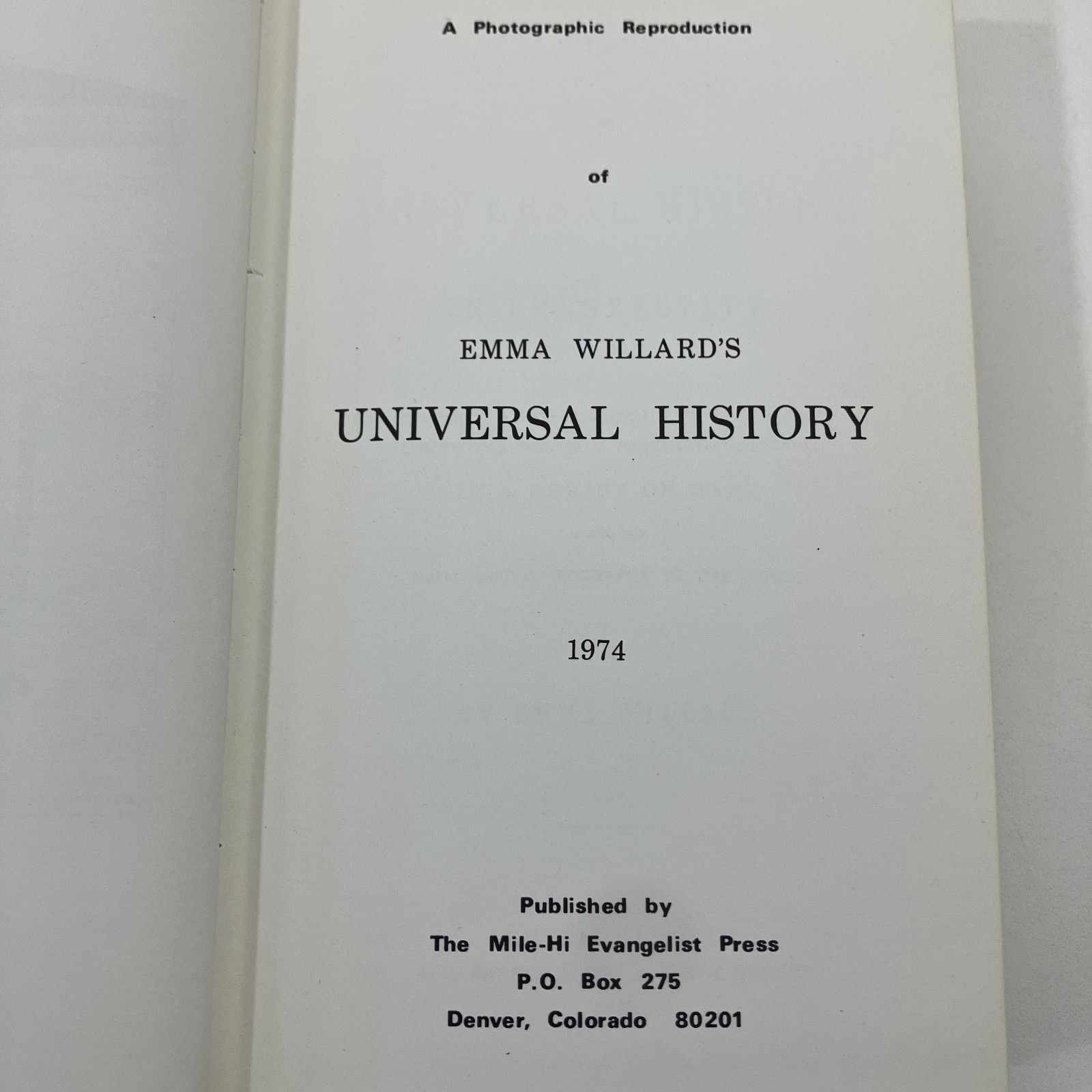 Emma Willard’s Universal History Photographic Reproduction Mile-Hi Evangelist