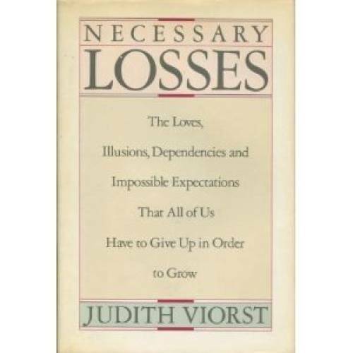 Necessary Losses – Hardcover By Judith Viorst – GOOD