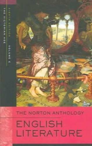 The Norton Anthology of English Literature, Volume E: The Victorian Age – GOOD