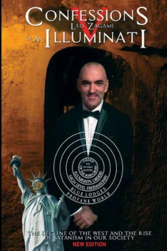 Confessions of an Illuminati Volume 5: The Decline of the West and the Rise o…