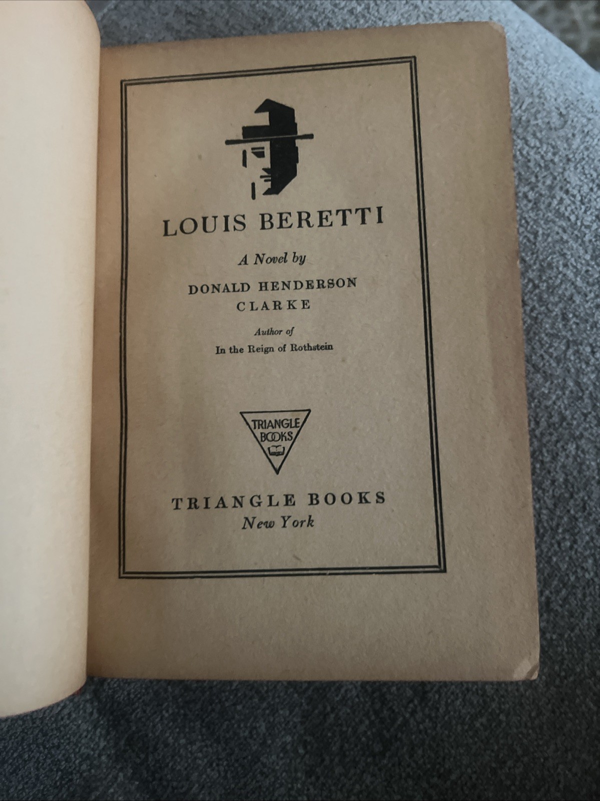 Louis Beretti – Donald Henderson Clarke – Triangle Books – 1943