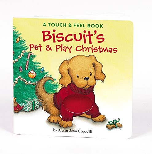 Biscuit’s Pet & Play Christmas: A Touch & Feel Book – Board book – VERY GOOD