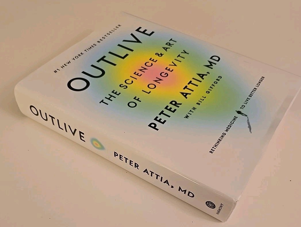 Outlive: The Science & Art of Longevity – Peter Attia MD (2023, Hardcover w/…