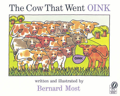 The Cow That Went OINK – Paperback By Most, Bernard – VERY GOOD