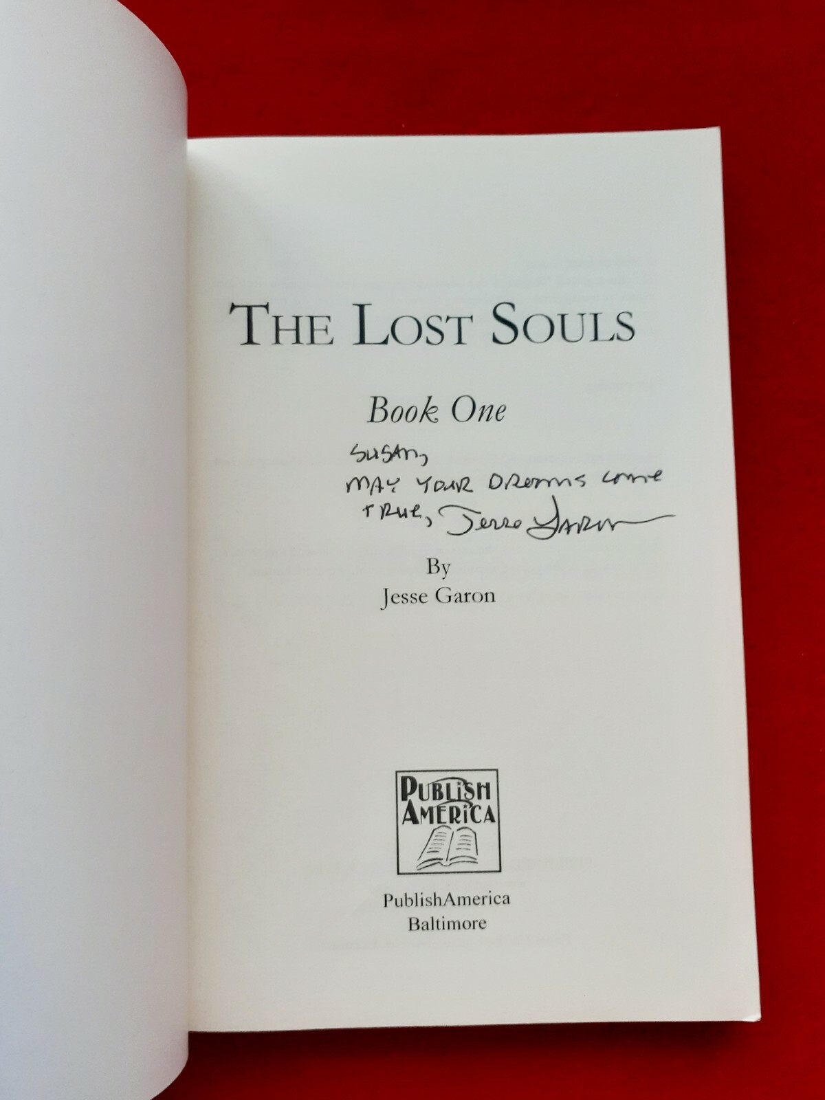 The Lost Souls Book One Jesse Garon Signed Autograph Inscribed Suspence HTF RARE