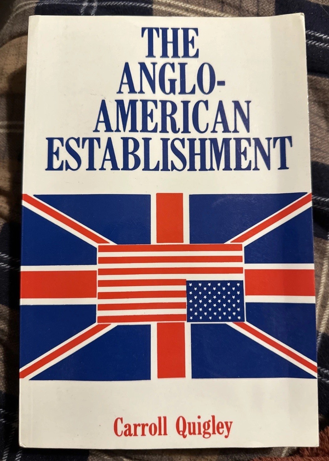 The Anglo-American Establishment 1981 Books In Focus PB by Carroll Quigley