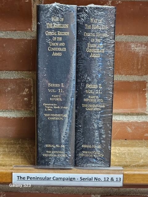 THE PENINSULAR CAMPAIGN – OFFICIAL RECORDS FOR THE WAR OF THE REBELLION – NEW