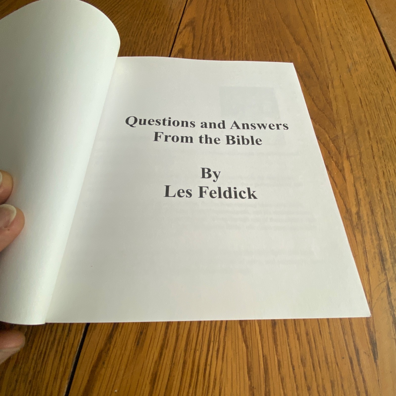 Questions And Answers From The Bible by Les Feldick Paperback 2002