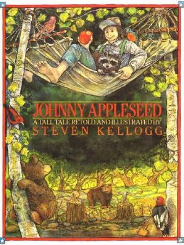 Johnny Appleseed – Hardcover By Kellogg, Steven – VERY GOOD