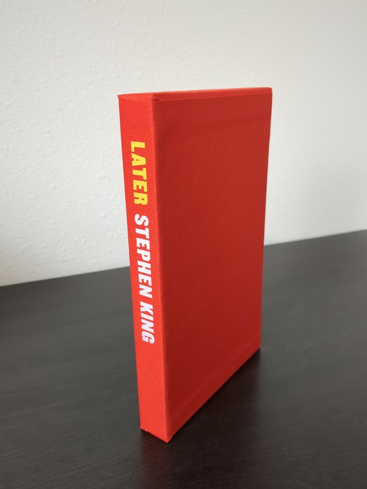 Later by Stephen King 1st Edition + Cemetery Dance Slipcase