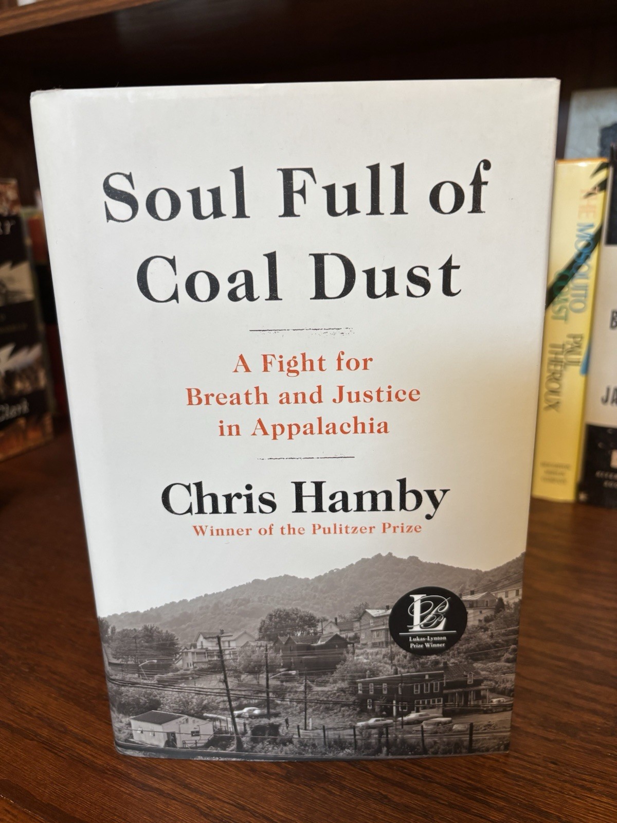 Soul Full of Coal Dust. Chris Hamby. 1st HC Ptg. LB 2020. Near Fine Unread