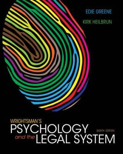 Wrightsman’s Psychology and the Legal System – Hardcover By Greene, Edith – GOOD