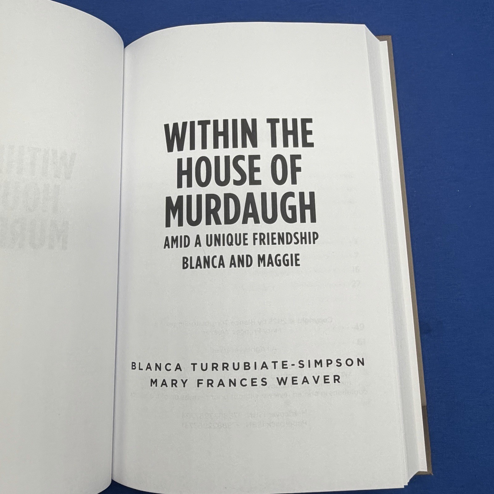 Within the House of Murdaugh By Blanca Simpson Hardcover Book 2025