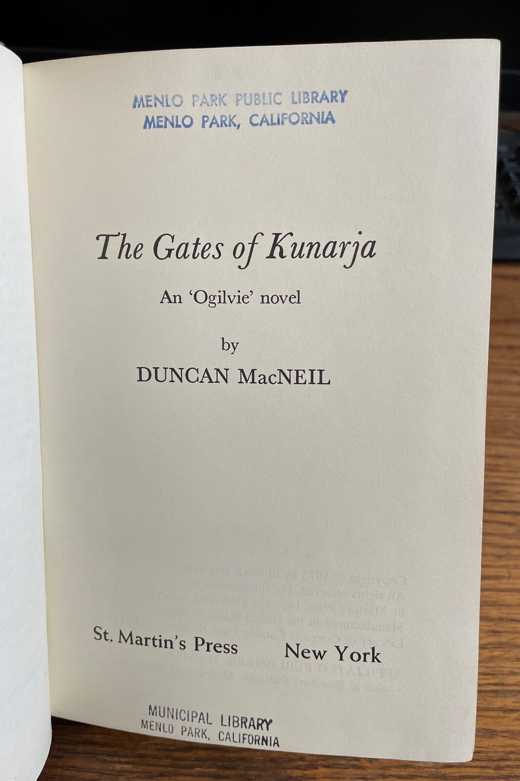 THE GATES OF KUNARJA Duncan MacNeil 1st Ed Hardcover An Ian Ogilvie Adventure
